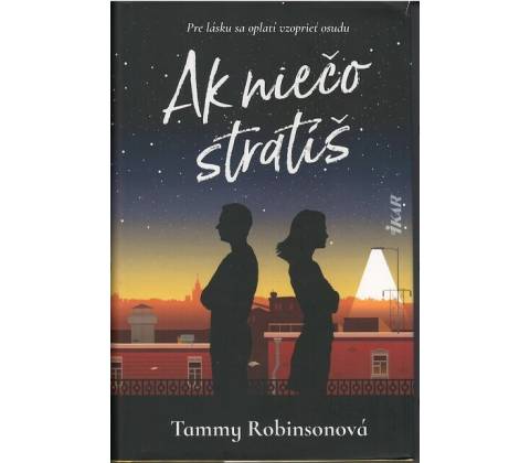 Ak niečo stratíš