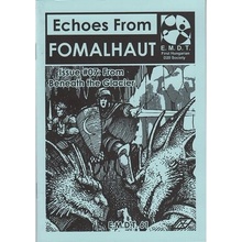 Echoes From Fomalhaut 07: From Beneath the Glacier