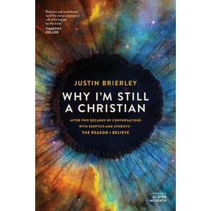 WHY IM STILL A CHRISTIAN AFTER TWO DE | BRIERLEY JUSTIN (2025)