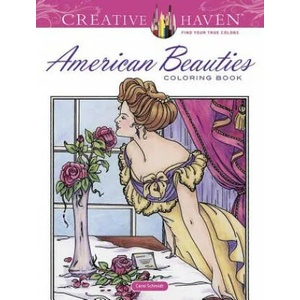 Creative Haven American Beauties Coloring Book | Carol Schmidt (2015)