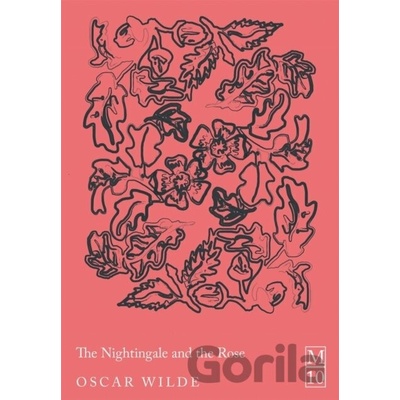 The Nightingale and the Rose - Oscar Wilde