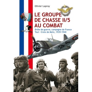Le groupe de chasse II/5 au combat | Olivier Lapray (2025)