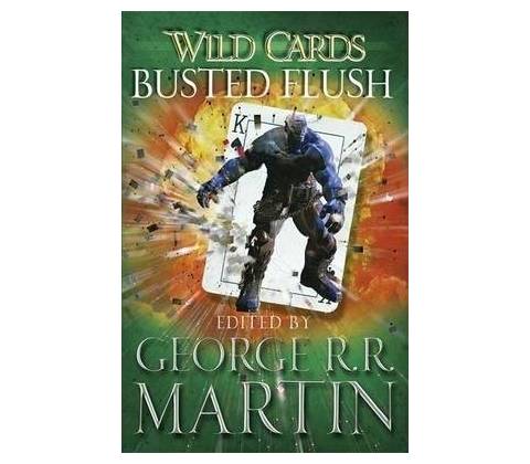 Wild Cards: Busted Flush