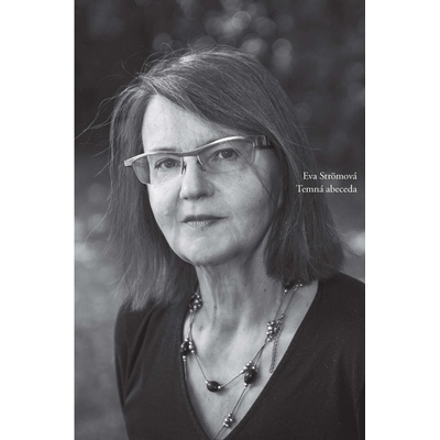 Temná abeceda - Eva Strömová