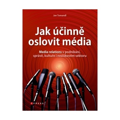 Jak účinně oslovit média