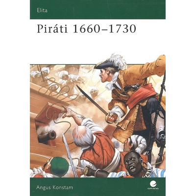 Piráti 1660-1730 - Angus Konstam