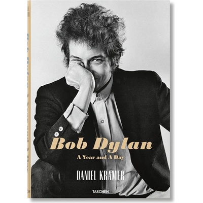 Daniel Kramer: Bob Dylan: A Year and a Day - Kramer Daniel