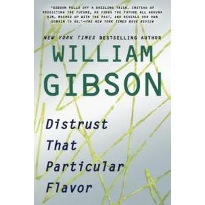 Distrust That Particular Flavor (ISBN: 9780425252994)