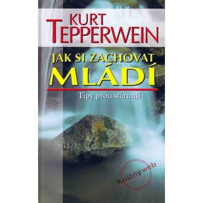 Jak si zachovat mládí - Tipy proti stárnutí