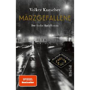 Märzgefallene | Volker Kutscher (ISBN: 9783492320252)