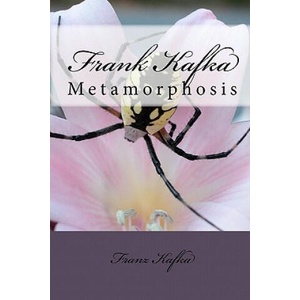 Frank Kafka: Metamorphosis | Franz Kafka, Tom Thomas (ISBN: 9781453826362)