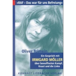 RAF - Das war für uns Befreiung | Oliver Tolmein (ISBN: 9783894582173)