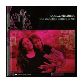 The Invisible Comes to Us - Anna & Elizabeth LP