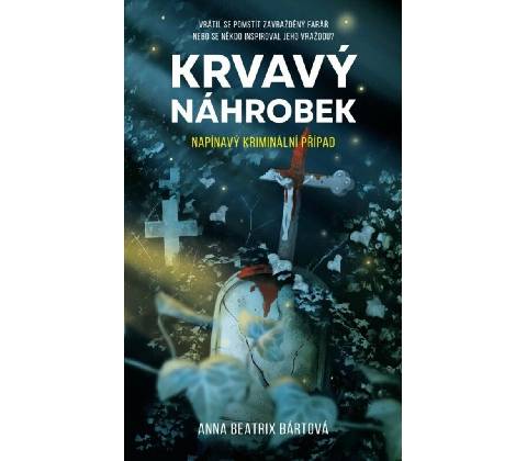 Krvavý náhrobek