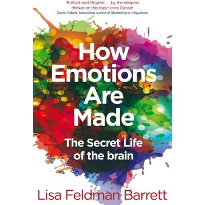 How Emotions Are Made - Lisa Feldman Barrett