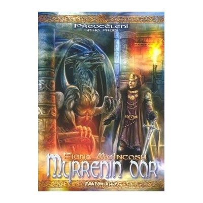 Myrrenin dar - Fiona Mcintosh