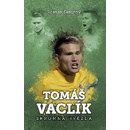 Tomáš Vaclík - Skromná hvězda - Smutný Roman