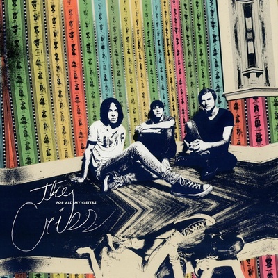 CRIBS: FOR ALL MY SISTERS CD