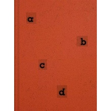 Abcd - Česká funkcionalistická typografie 1927-1940 - Císař Karel