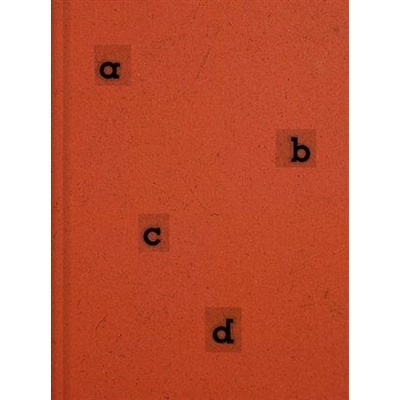 Abcd - Česká funkcionalistická typografie 1927-1940 - Císař Karel