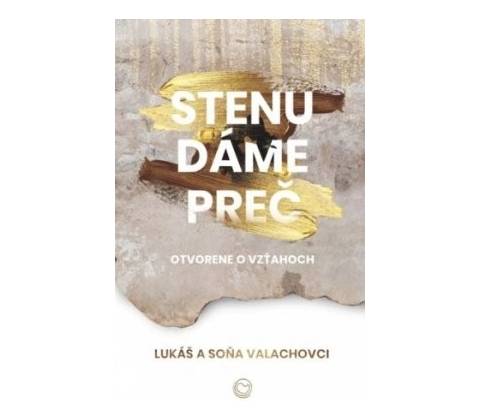 Stenu dáme preč