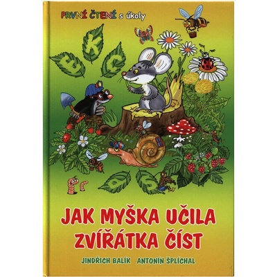 Jak myška učila zvířátka číst První čtení s úkoly
