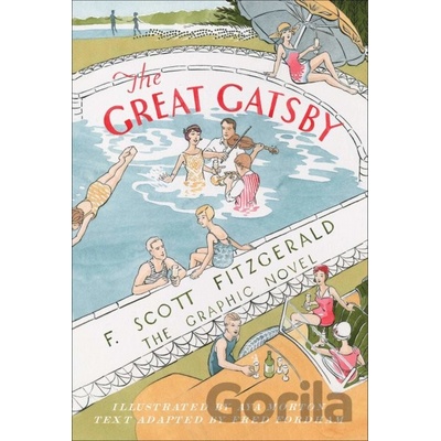 The Great Gatsby - Fred Fordham, F. Scott Fitzgerald, Aya Morton ilustrácie