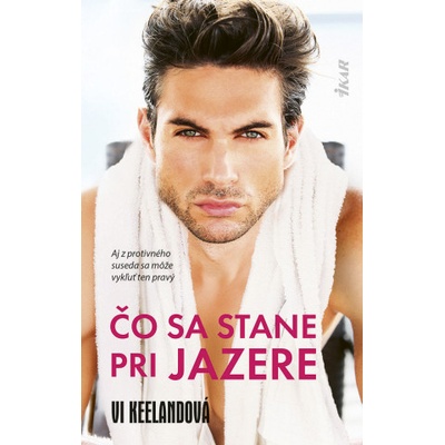 Čo sa stane pri jazere
