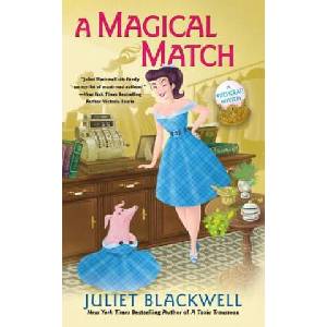 Magical Match | Juliet Blackwell (ISBN: 9780399584183)