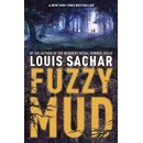 Fuzzy Mud Louis Sachar