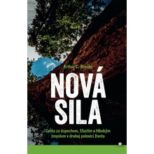 Nová sila - Brooks C. Arthur