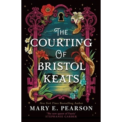 The Courting of Bristol Keats - Mary E. Pearson