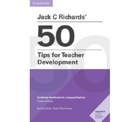 Jack C Richards' 50 Tips for Teacher Development