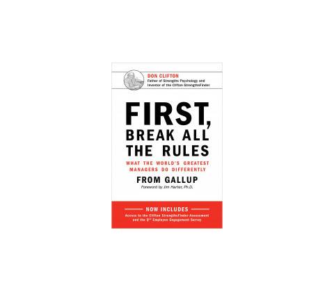 First, Break All The Rules