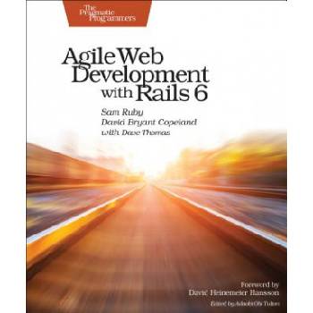 Agile Web Development with Rails 6 | Sam Ruby, David B. Copeland, Dave Thomas