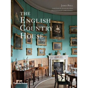 English Country House | James Peill, Julian Fellowes (ISBN: 9780500293072)