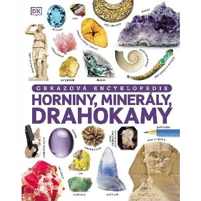 Horniny, minerály, drahokamy - Dan Green