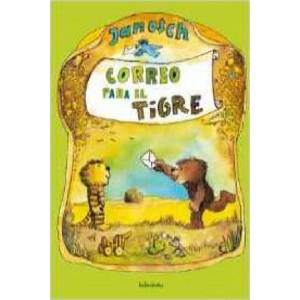 Correo para el tigre | JANOSCH (ISBN: 9788492608102)