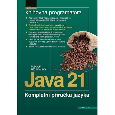 Java 21 - Kompletní příručka jazyka - Pecinovský Rudolf
