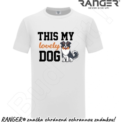 Ranger tričko motív Lovely Dog 1 biela