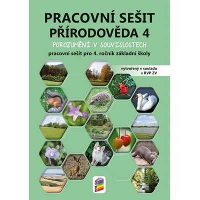 Přírodověda 4 - Porozumění v souvislostech pracovní sešit