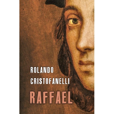 Raffael - Rolando Cristofanelli