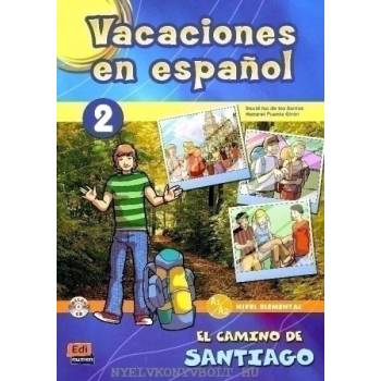 Image 1 of Vacaciones en espanol 2 El camino de Santiago | Nazaret Puente Girón
