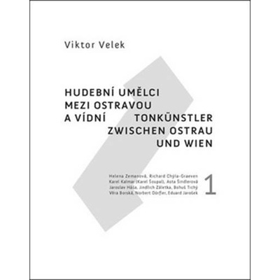 Hudební umělci mezi Ostravou a Vídní 1