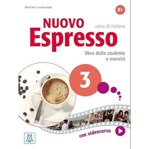 Nuovo Espresso 3 : corso di italiano : libro dello studente e esercizi | Bali Maria, Ziglio Luciana (ISBN: 9788861823396)