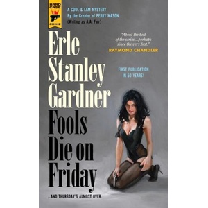 Fools Die On Friday | Gardner, Erle Stanley (ISBN: 9781803360126)