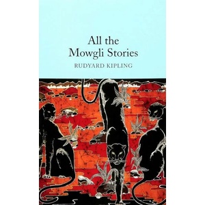 All the Mowgli Stories | Rudyard Kipling (2017)