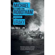 Vraky - Michael Robotham