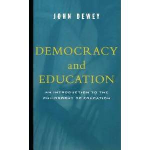 Democracy and Education | John Dewey (ISBN: 9780684836317)