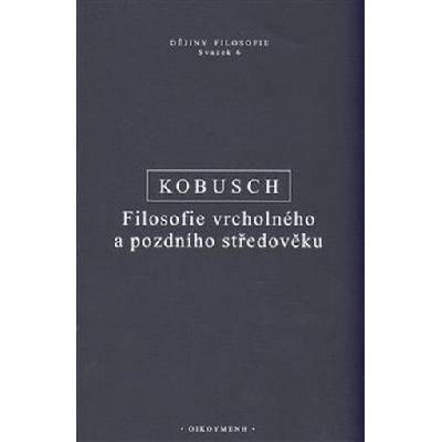 Filosofie vrcholného a pozdního středověku